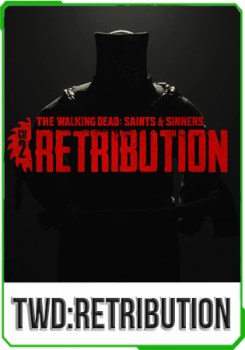 The Walking Dead: Saints & Sinners - Chapter 2: Retribution The Walking Dead: Saints & Sinners - Chapter 2: Retribution